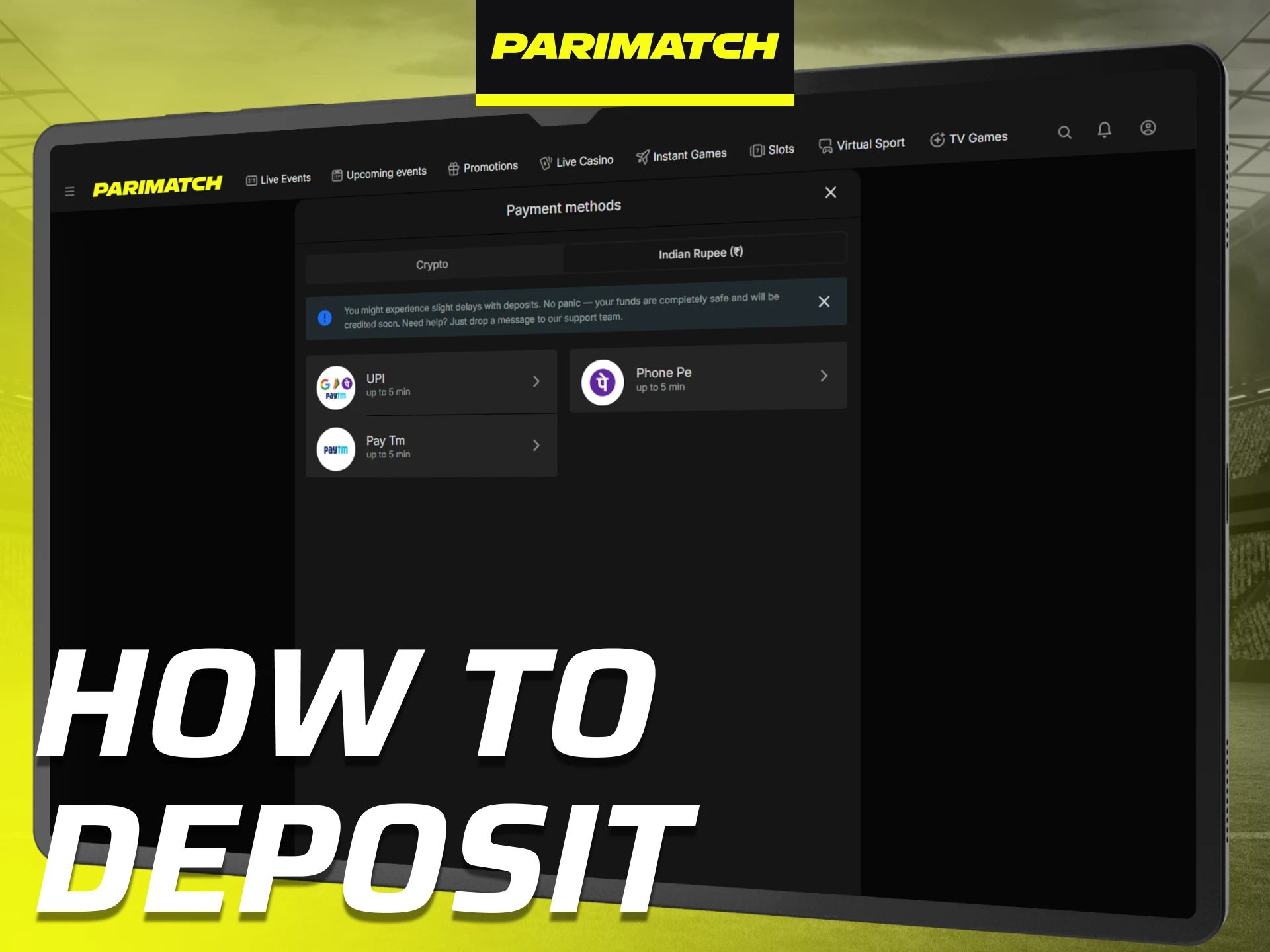 Follow the Parimatch deposit process to fund your betting account.